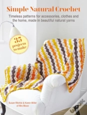 Capa do artigo Simple Natural Crochet: 35 Projects To Make