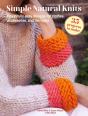 Simple Natural Knits: 35 Projects To Make - Preview