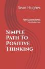 Simple Path To Positive Thinking - Preview