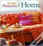 Simple Pleasures Of The Home
