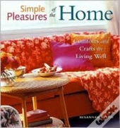 Simple Pleasures Of The Home