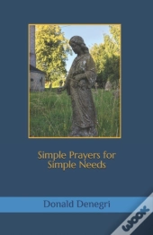 Simple Prayers For Simple Needs