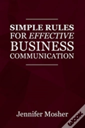 Simple Rules For Effective Business Communication