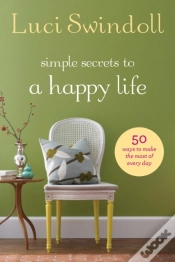 Capa do artigo Simple Secrets To A Happy Life