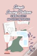 Simple Sewing Patterns