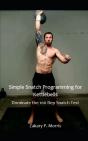 Simple Snatch Programming For Kettlebells - Preview