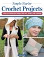 Simple Starter Crochet Projects - Preview