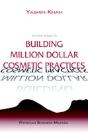 Simple Steps To Building Million Dollar Cosmetic Practices - Preview