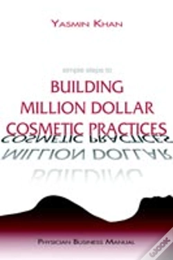 Capa do artigo Simple Steps To Building Million Dollar Cosmetic Practices
