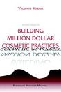 Simple Steps To Building Million Dollar Cosmetic Practices - Preview