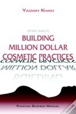 Capa do artigo Simple Steps To Building Million Dollar Cosmetic Practices
