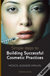 Capa do artigo Simple Steps To Building Successful Cosmetic Practices
