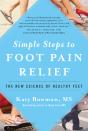 Simple Steps To Foot Pain Relief - Preview
