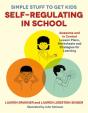 Simple Stuff To Get Kids Self-Regulating In School - Preview