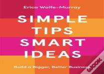 Simple Tips, Smart Ideas