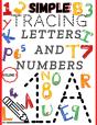 Simple Tracing Letters And Numbers - Preview