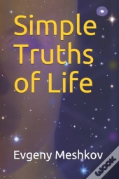 Simple Truths Of Life