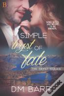 Simple Tryst Of Fate