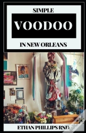 Simple Voodoo In New Orleans