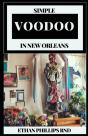 Simple Voodoo In New Orleans - Preview