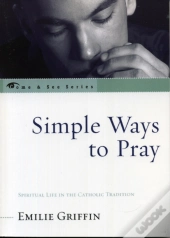 Simple Ways To Pray