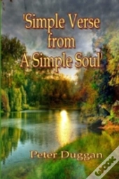 Simple Words From A Simple Soul
