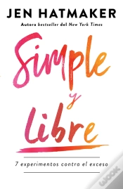 Capa do artigo Simple Y Libre: 7 Experimentos Contra El Exceso / Simple And Free: 7 Experiments Against Excess