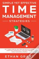Simple Yet Effective Time Management Strategies