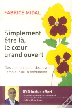 Capa do artigo Simplement Être La, Le Cœur Grand Ouvert