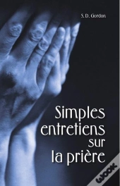 Simples Entretiens Sur La Prière