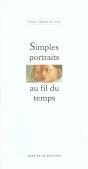 Simples Portraits Au Fil Du Temps - Preview
