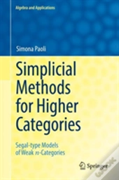 Simplicial Methods For Higher Categories