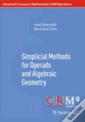 Simplicial Methods For Operads And Algebraic Geometry