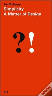Simplicity:  A Matter Of Design /Anglais