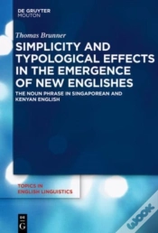 Capa do artigo Simplicity And Typological Effects In The Emergence Of New Englishes