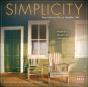 Simplicity Inspirations For A Simpler Li - Preview