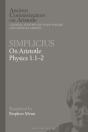 Simplicius: On Aristotle Physics 1.1â€“2 - Preview