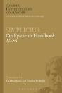 Simplicius: On Epictetus Handbook 27-53 - Preview