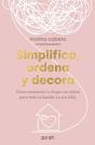 Simplifica, Ordena Y Decora - Preview