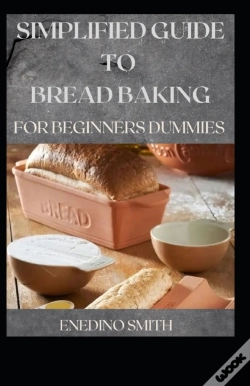 Capa do artigo Simplified Guide To Bread Baking For Beginners And Dummies