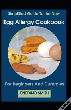 Capa do artigo Simplified Guide To Egg Allergy Cookbook For Beginners And Dummies