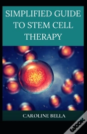 Capa do artigo Simplified Guide To Stem Cell Therapy