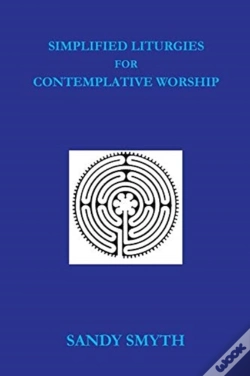 Capa do artigo Simplified Liturgies For Contemplative Worship