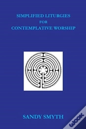 Capa do artigo Simplified Liturgies For Contemplative Worship