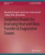 Simplified Models For Assessing Heat And Mass Transfer - Preview