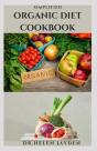 Simplified Organic Diet Cookbook - Preview