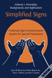 Simplified Signs: A Manual Sign-Communic