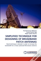 Simplified Technique For Designing Of Broadband Patch Antennas