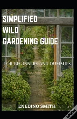 Capa do artigo Simplified Wild Gardening Guide For Beginners And Dummies