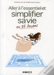 Capa do artigo Simplifier Sa Vie Et Aller A L Essentiel En 35 Lecons